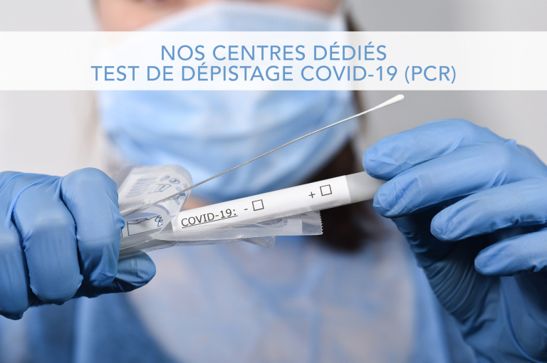 Nouveaux centres réalisant le test de dépistage COVID-19 par PCR