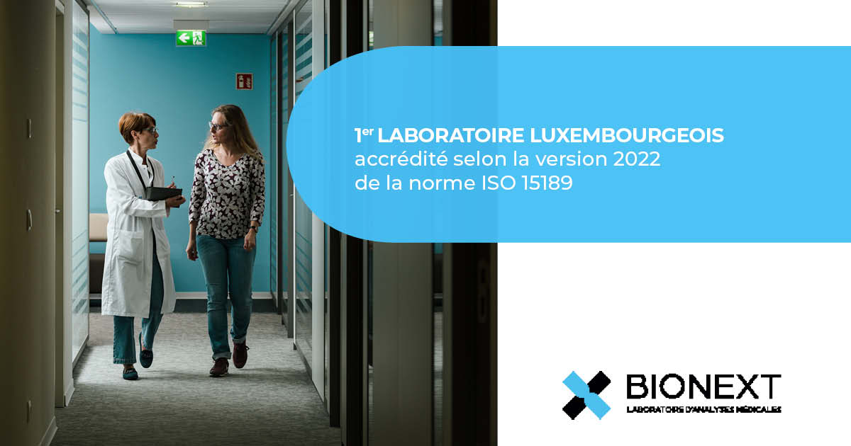 BIONEXT: Quality and Excellence for Health in Luxembourg