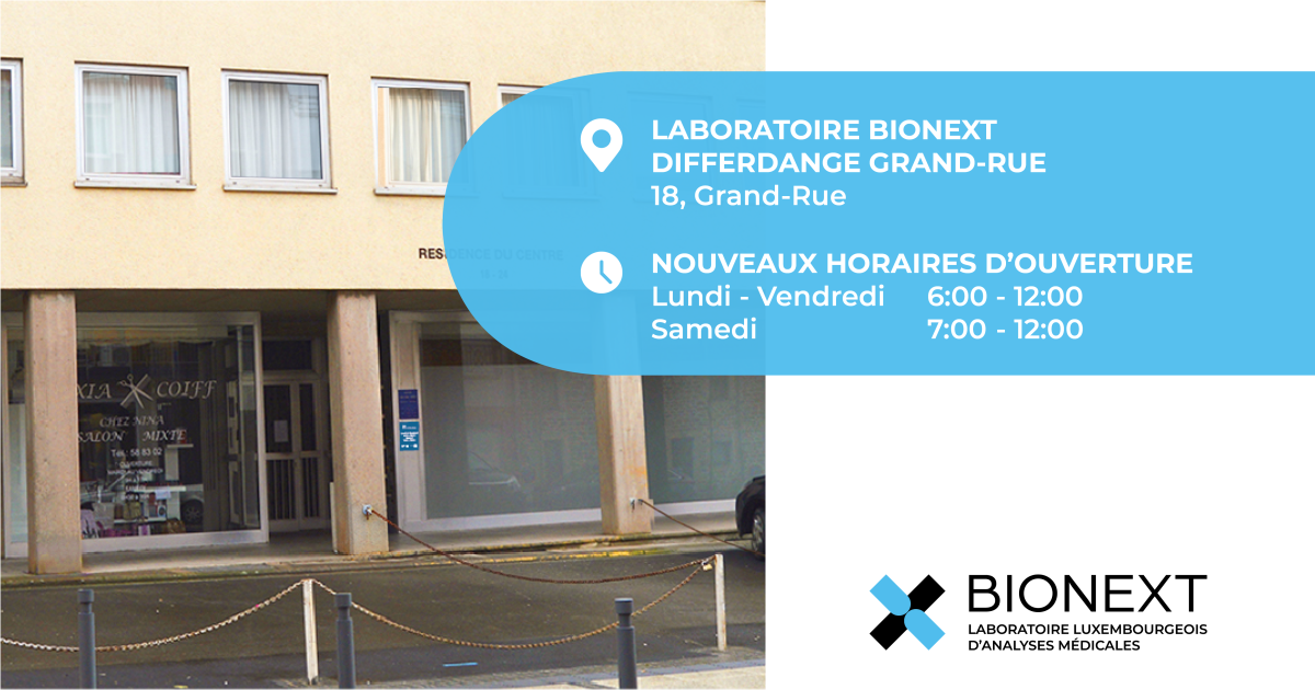Dès ce lundi 12/01/2026, les horaires de notre laboratoire Differdange Grand-Rue sont élargis