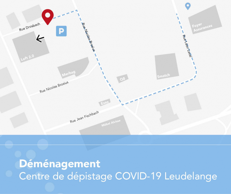 Déménagement de notre centre de dépistage COVID-19 de Leudelange