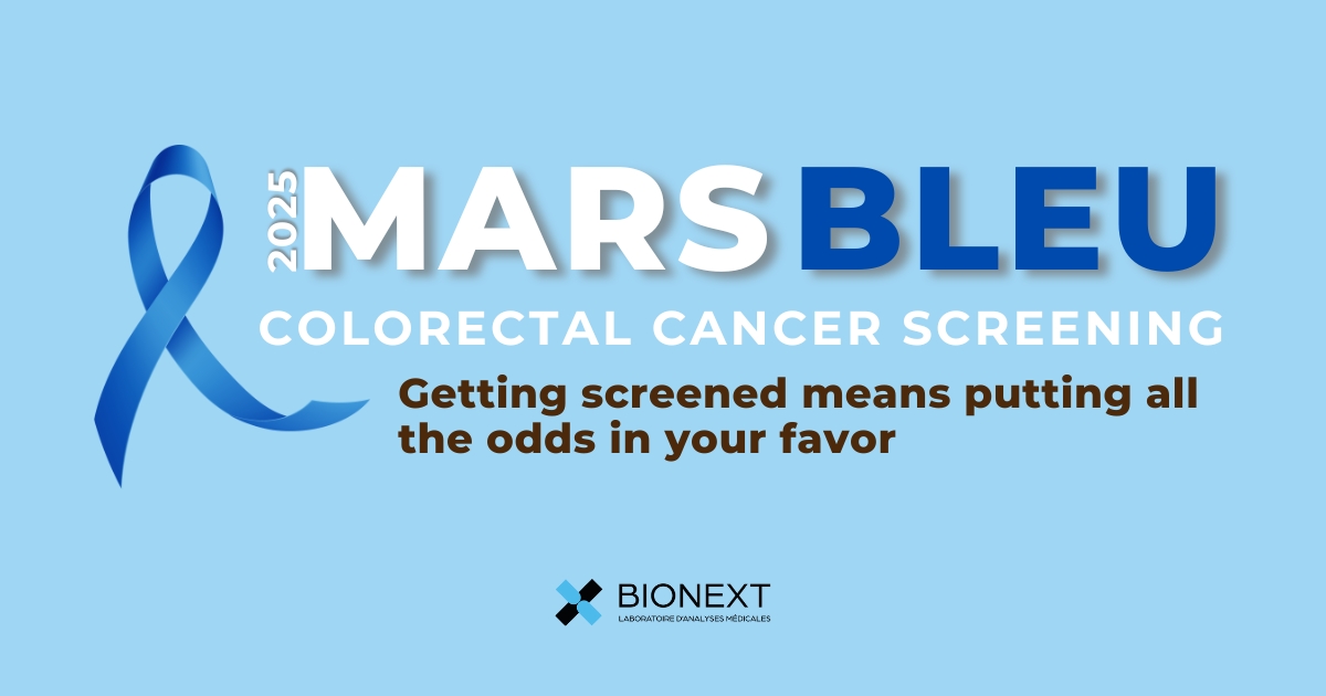 MARS BLEU, a month of prevention and awareness for colorectal cancer screening