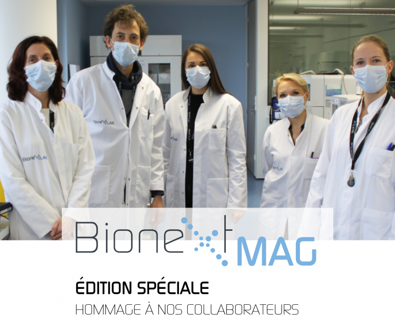 BIONEXT MAG N°8 : Hommage à nos collaborateurs