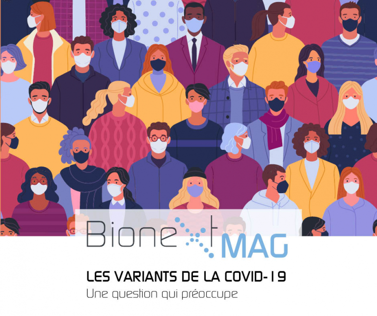 BIONEXT MAG N°9 : les variants de la COVID-19