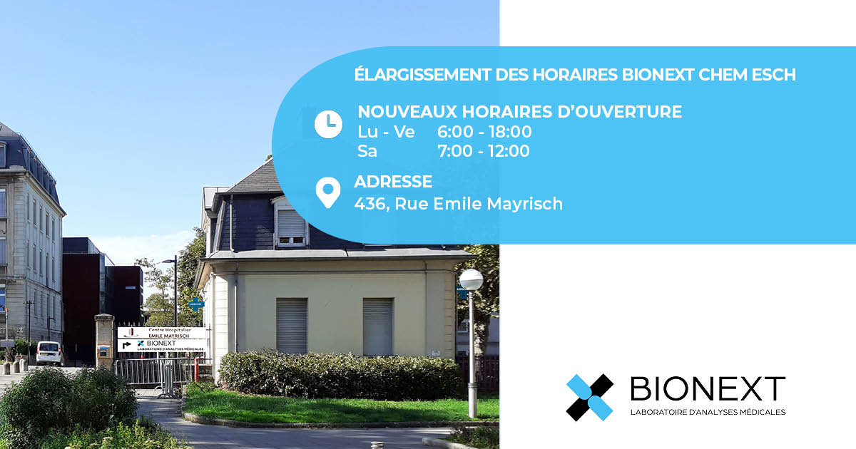 Élargissement des horaires du laboratoire BIONEXT CHEM Esch-sur Alzette