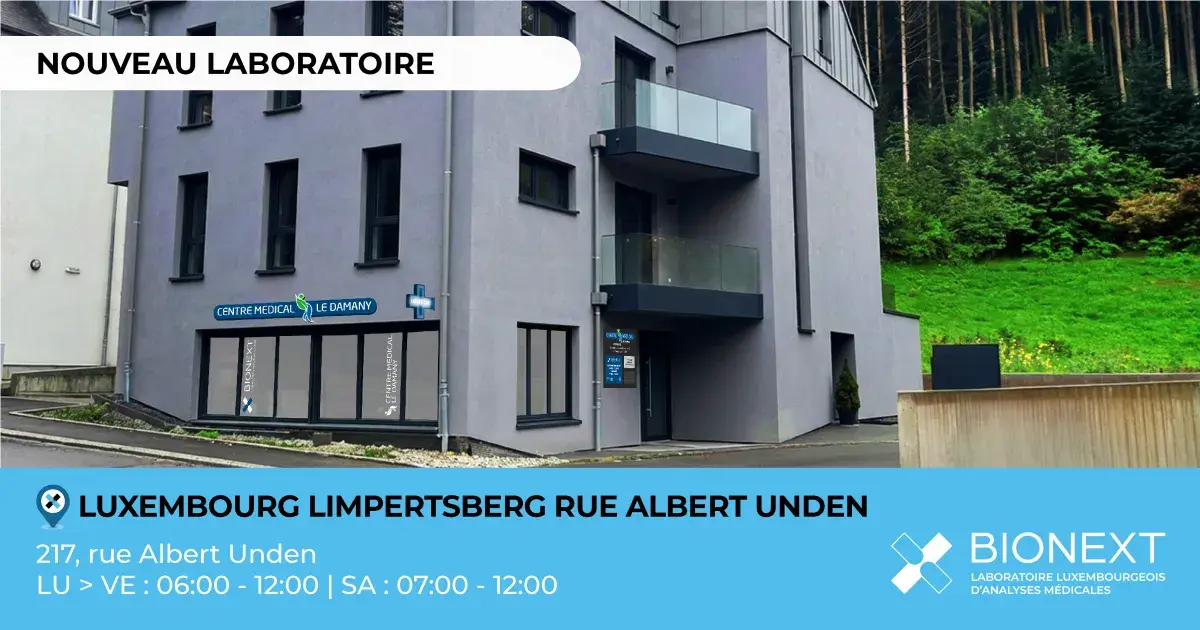 Nouveau laboratoire BIONEXT à Luxembourg Limpertsberg, situé au 217 rue Albert Unden, avec horaires d’ouverture du lundi au vendredi de 6h à 12h et le samedi de 7h à 12h.
