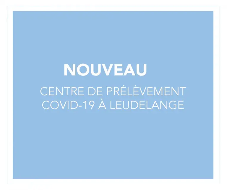 Nouveau Centre de prélèvement COVID-19 à Leudelange