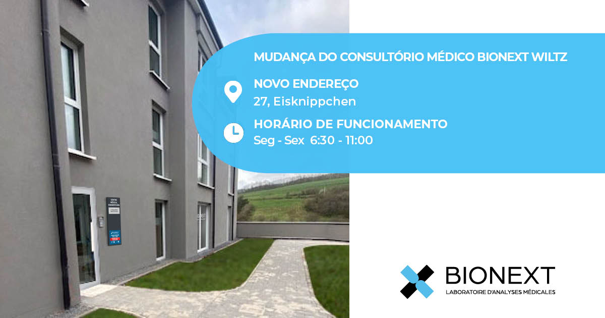 Mudança do consultório médico BIONEXT WILTZ